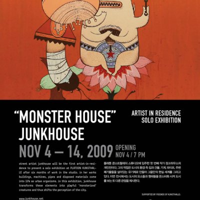 junkhouse solo exhibition: 'MONSTER HOUSE'